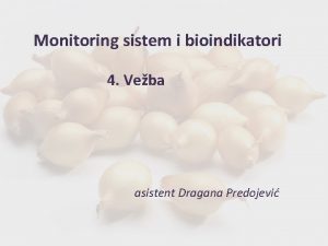 Monitoring sistem i bioindikatori 4 Veba asistent Dragana