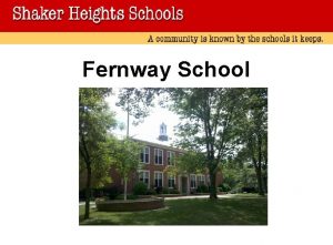 Fernway School Fernway School Welcome to the Fernway