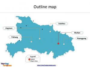 Outline map Suizhou Jingmen Wuhan Yichang Huanggang Legend