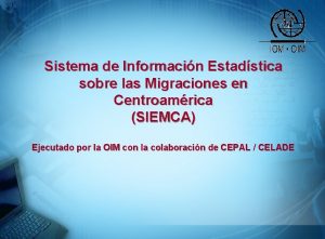 Sistema de Informacin Estadstica sobre las Migraciones en