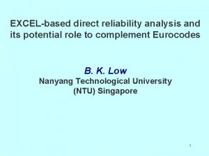 EXCELbased direct reliability analysis and its potential role