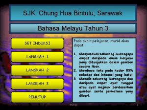 SJK Chung Hua Bintulu Sarawak Bahasa Melayu Tahun