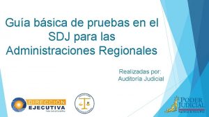 Gua bsica de pruebas en el SDJ para