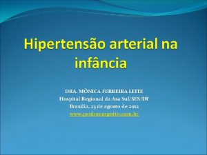 DRA MNICA FERREIRA LEITE Hospital Regional da Asa