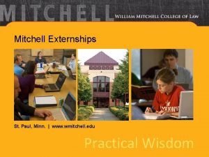 Mitchell Externships St Paul Minn www wmitchell edu