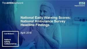 National Early Warning Scores National Ambulance Survey Headline