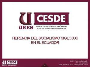 HERENCIA DEL SOCIALISMO SIGLO XXI EN EL ECUADOR