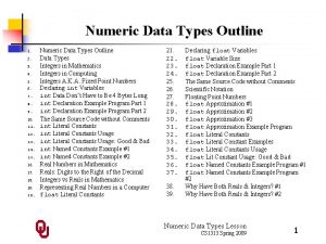 Numeric Data Types Outline 1 2 3 4