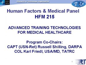 Human Factors Medical Panel HFM 215 ADVANCED TRAINING