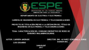 DEPARTAMENTO DE ELECTRICA Y ELECTRONICA CARRERA DE INGENIERA