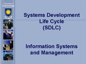 Systems Development Life Cycle SDLC Information Systems and