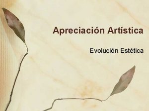 Apreciacin Artstica Evolucin Esttica Origen Teora Esttica Platn