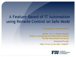 A FeatureBased of IT Automation using Remote Control