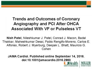 Trends and Outcomes of Coronary Angiography and PCI