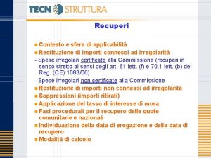 Recuperi n Contesto e sfera di applicabilit n