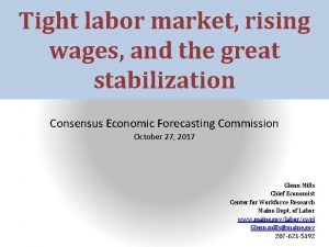 Tight labor market rising wages and the great