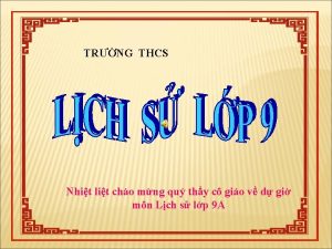 TRNG THCS Nhit lit cho mng qu thy