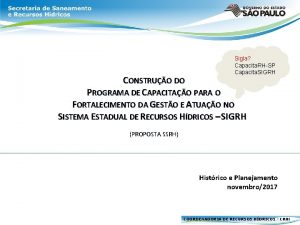 Sigla Capacita RHSP Capacita SIGRH CONSTRUO DO PROGRAMA