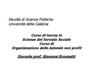 Facolt di Scienze Politiche Universit della Calabria Corso