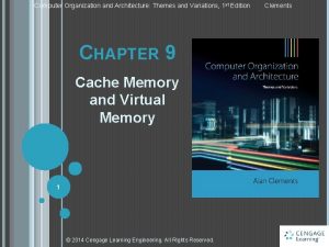 Computer Organization and Architecture Themes and Variations 1
