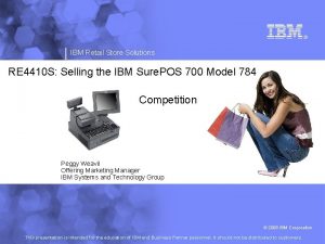IBM Retail Store Solutions RE 4410 S Selling