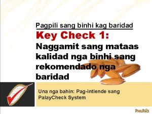 Pagpili sang binhi kag baridad Key Check 1