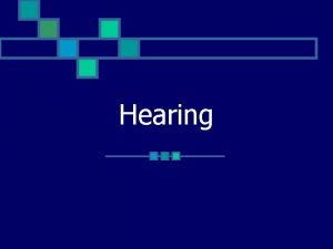 Hearing Functions of the ear n Hearing Parts