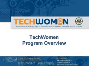 Tech Women Program Overview About Tech Women brings