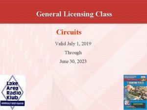 General Licensing Class Circuits Valid July 1 2019