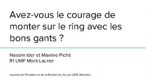 Avezvous le courage de monter sur le ring