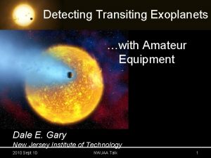 Detecting Transiting Exoplanets with Amateur Equipment Dale E