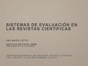 SISTEMAS DE EVALUACI N EN LAS REVISTAS CIENT