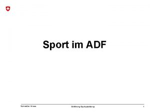 Sport im ADF Schweizer Armee Einfhrung Sportausbildung 1