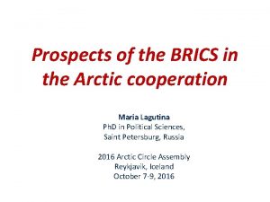 Prospects of the BRICS in the Arctic cooperation