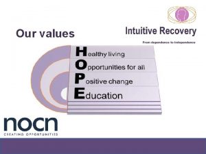 Our values Our mission To empower people through