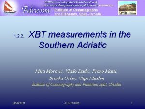 1 2 2 XBT measurements in the Southern