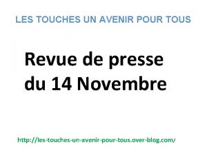 LES TOUCHES UN AVENIR POUR TOUS Revue de