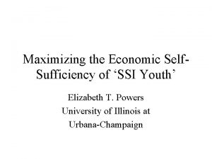 Maximizing the Economic Self Sufficiency of SSI Youth