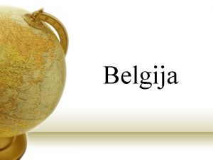 Belgija Belgija osnivaica EU Godina ulaska u EU
