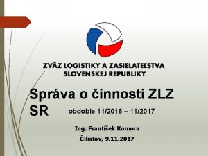 Sprva o innosti ZLZ SR obdobie 112016 112017