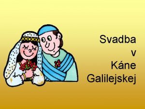 Svadba v káne galilejskej pre deti