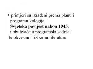 primjeri su izraeni prema planu i programu kolegija