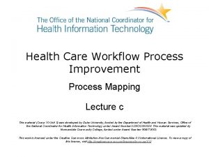 Health Care Workflow Process Improvement Process Mapping Lecture