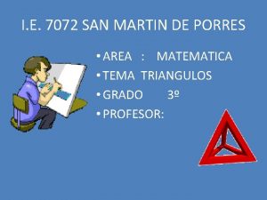 I E 7072 SAN MARTIN DE PORRES AREA