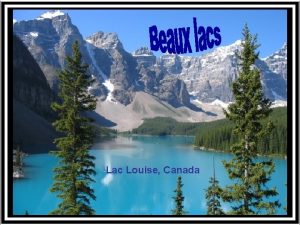 Lac Louise Canada Lac Gadi Sagar Inde Lac