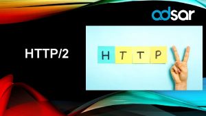 HTTP2 OVER 20 YEARS AGO HTTP 1 0