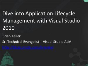Dive into Application Lifecycle Management with Visual Studio
