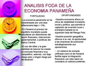 ANALISIS FODA DE LA ECONOMIA PANAMEA FORTALEZAS La