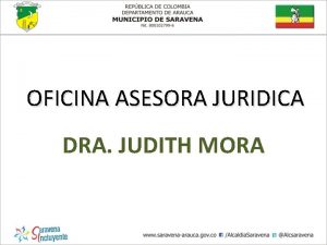 OFICINA ASESORA JURIDICA DRA JUDITH MORA CONTRATACIN DESDE