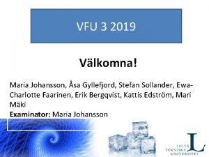 VFU 3 2019 Vlkomna Maria Johansson sa Gyllefjord